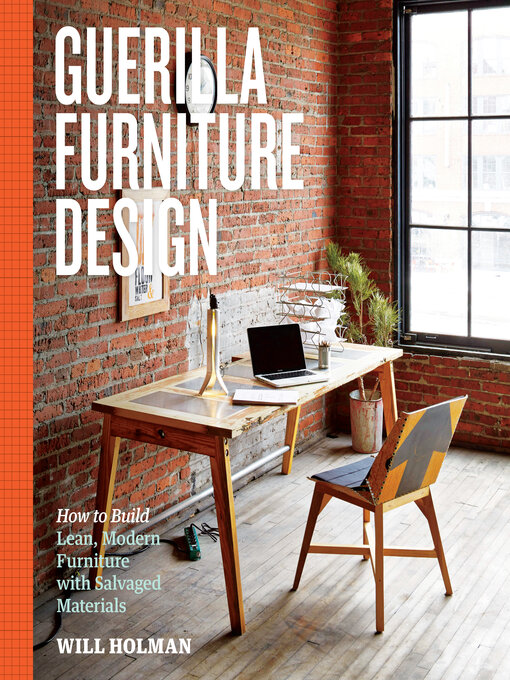 Title details for Guerilla Furniture Design by Will Holman - Available